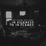 The Front Bottoms, In Sickness & In Flames [Red Vinyl] (LP)