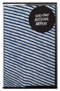 Wallows, Nothing Happens (Cassette)