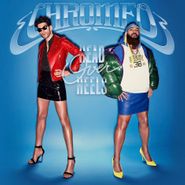 Chromeo, Head Over Heels (CD)