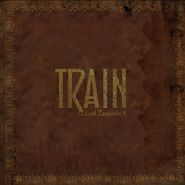 Train, Train Does Led Zeppelin II (CD)