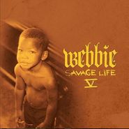 Webbie, Savage Life V (CD)