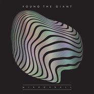 Young The Giant, Mirrorball / Mind Over Matter [Record Store Day] (10")
