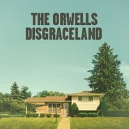 The Orwells, Disgraceland (LP)