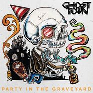 Ghost Town, Party In The Graveyard (CD)