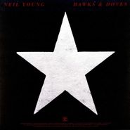 Neil Young, Hawks & Doves (LP)