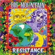 Big Mountain, Resistance (CD)