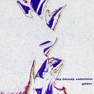 My Bloody Valentine, Glider [EP] (CD)