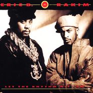 Eric B. & Rakim, Let The Rhythm Hit 'Em (CD)