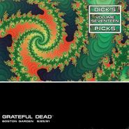 Grateful Dead, Dick's Picks Volume Seventeen - Boston Garden 9/25/91 (CD)