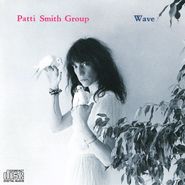 Patti Smith Group, Wave (CD)