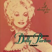 Dolly Parton, I Will Always Love You: The Essential Dolly Parton One (CD)