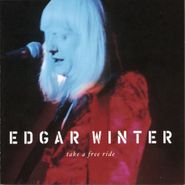Edgar Winter, Take A Free Ride (CD)