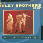 The Isley Brothers, The Isley Brothers Story, Vol. 1: Rockin' Soul (1959-68)