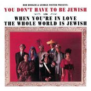 Bob Booker, You Don't Have To Be Jewish / When You're In Love The Whole World Is Jewish (CD)