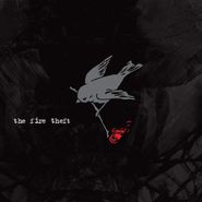 The Fire Theft, The Fire Theft [Colored Vinyl] (LP)