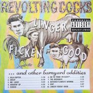 Revolting Cocks, Linger Ficken' Good...And Other Barnyard Oddities (LP)