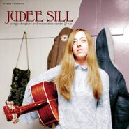 Judee Sill, Songs Of Rapture & Redemption: Rarities & Live (LP)