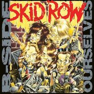 Skid Row, B-Side Ourselves (12")