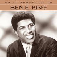 Ben E. King, An Introduction To Ben E. King (CD)