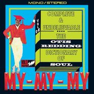 Otis Redding, Complete & Unbelievable...The Otis Redding Dictionary Of Soul [50th Anniversary Edition] (LP)