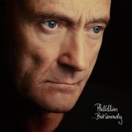 Phil Collins, But Seriously... [Remastered 180 Gram Vinyl] (LP)
