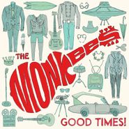The Monkees, Good Times! [180 Gram Vinyl] (LP)