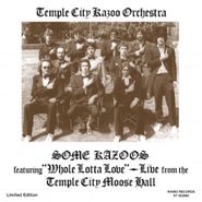 The Temple City Kazoo Orchestra, Some Kazoos (7")