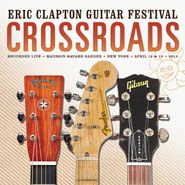 Eric Clapton, Eric Clapton Crossroads Guitar Festival 2013 (CD)