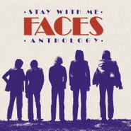 Faces, Stay With Me - Faces Anthology (CD)