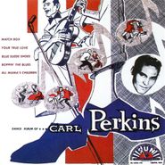 Carl Perkins, Dance Album Of *** Carl Perkins (CD)