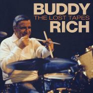 Buddy Rich, The Lost Tapes (LP)