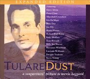 Various Artists, Tulare Dust: A Songwriters' Tribute To Merle Haggard [Expanded Edition] (CD)