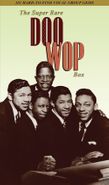 Various Artists, The Super Rare Doo Wop Box (CD)