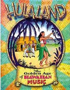 Various Artists, Hulaland: The Golden Age Of Hawaiian Music [Box Set] (CD)