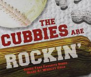 Various Artists, The Cubbies Are Rockin' (CD)
