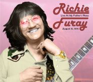 Richie Furay, Live At My Father's Place, August 31, 1976 (CD)