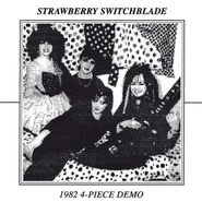 Strawberry Switchblade, 1982 4-Piece Demo (7")