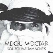 Mdou Moctar, Sousoume Tamachek (LP)