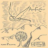 Amps For Christ, The Plains Of Alluvial (LP)