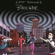 Lost Sounds, Black Wave (LP)