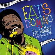Fats Domino, I'm Walkin': His Greatest Hits (LP)