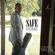 Livingston Taylor, Safe Home (CD)