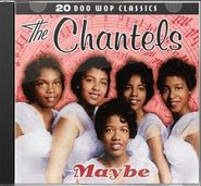 The Chantels, 20 Doo Wop Classics (CD)