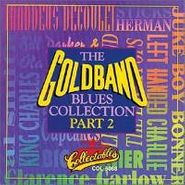 Various Artists, The Goldband Blues Collection, Part 2 (CD)