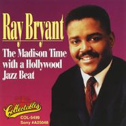 Ray Bryant, The Madison Time With A Hollywood Jazz Beat (CD)