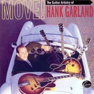 Hank Garland, Move! The Guitar Artistry Of Hank Garland (CD)