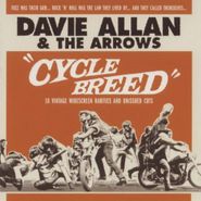Davie Allan & The Arrows, Cycle Breed: 18 Vintage Widescreen Rarities & Unissued Cuts (CD)