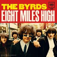 The Byrds, Eight Miles High / Why [Colored Vinyl] (7")