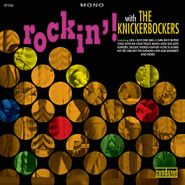 The Knickerbockers, Rockin'! With The Knickerbockers [Green Vinyl] (LP)