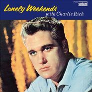 Charlie Rich, Lonely Weekends (LP)